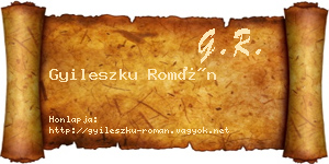 Gyileszku Román névjegykártya